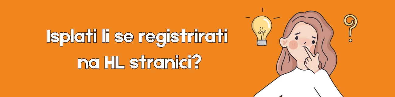 Isplati li se registrirati na HL stranici?