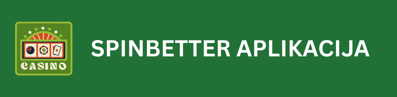 SpinBetter aplikacija