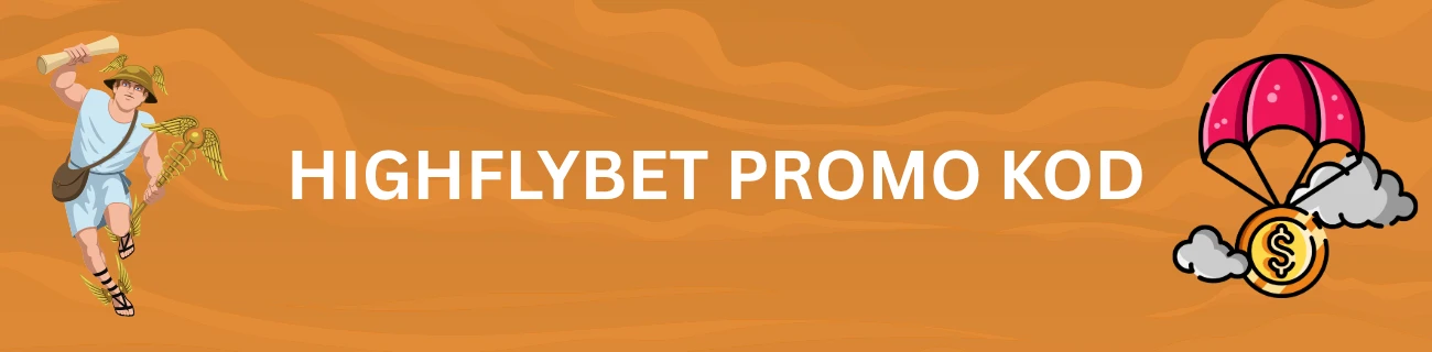HighflyBet promo kod
