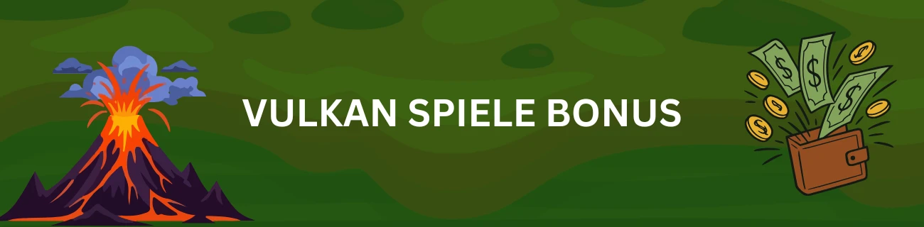 Vulkan Spiele bonus kod